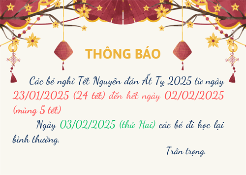 Thông báo nghỉ Tết Nguyên đán Ất Tỵ 2025