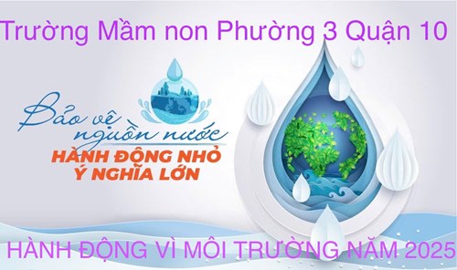 Thực hiện triển khai kế hoạch hành động của ngành Giáo dục vệ công tác nước sạch, vệ sinh môi trường trong trường học trên địa bàn Thành phố Hồ Chí Minh.