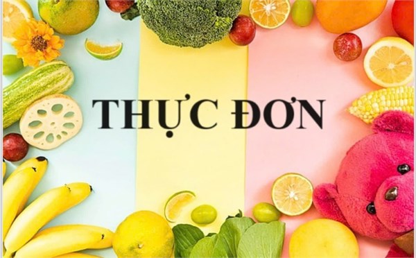 Trường Mầm non Phượng Hồng gửi thực đơn tháng 3/2025
