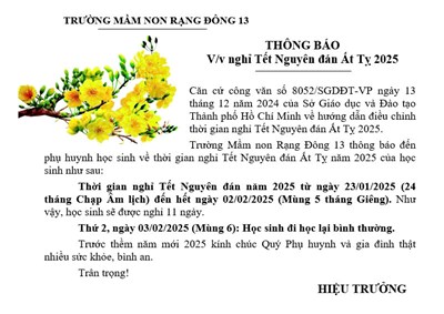 <a href="/3-cong-khai/thong-bao-vv-nghi-tet-nguyen-dan-at-ty-2025/ct/89546/721280">Thông báo V/v nghỉ Tết Nguyên đán Ất Tỵ 2025</a>