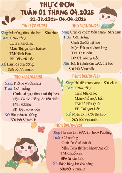 Thực đơn tuần 01 tháng 04/2025 của các bé Trường Mầm non Rạng Đông Quận 6 Năm học 2024 - 2025.