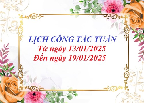 Lịch Công Tác Tuần
Từ ngày 13/01/2024
Đến ngày 19/01/2024