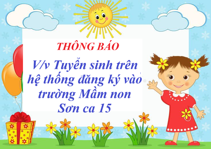 Thông báo V/v  thay đổi thời gian tuyển sinh 
Năm học : 2025 - 2026