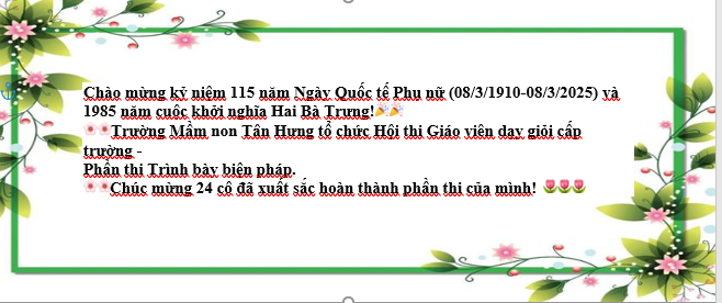 🌸🌸Trường Mầm non Tân Hưng tổ chức Hội thi Giáo viên dạy giỏi cấp trường - Phần thi Trình bày biện pháp. 
🌸🌸Chúc mừng 24 cô đã xuất sắc hoàn thành phần thi của mình! 🌷🌷🌷