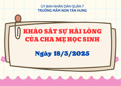 Khảo sát sự hài lòng của cha mẹ học sinh