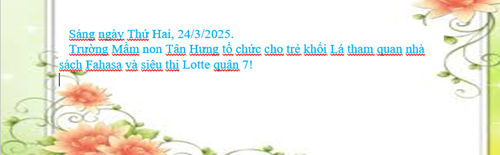 Sáng ngày Thứ Hai, 24/3/2025. 
Trường Mầm non Tân Hưng tổ chức cho trẻ khối Lá tham quan nhà sách Fahasa và siêu thị Lotte quận 7!