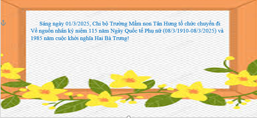 Sáng ngày 01/3/2025, Chi bộ Trường Mầm non Tân Hưng tổ chức chuyến đi Về nguồn nhân kỷ niệm 115 năm Ngày Quốc tế Phụ nữ (08/3/1910-08/3/2025) và 1985 năm cuộc khởi nghĩa Hai Bà Trưng!