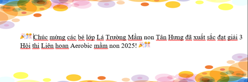 💞💞💞Chúc mừng các bé lớp Lá Trường Mầm non Tân Hưng đã xuất sắc đạt giải 3 Hội thi Liên hoan Aerobic mầm non 2025!