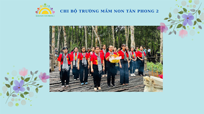 🌈Hành trình về nguồn  RỪNG SÁC – CẦN GIỜ   nhân ngày sinh nhật Bác Hồ của Trường Mầm non Tân Phong 2🍀