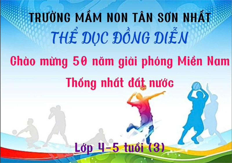 Đồng diễn thể dục chào mừng 50 năm ngày Giải phóng miền Nam - Thống nhất đất nước của các bé lớp 4-5 tuổi (3)