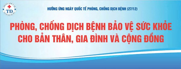 Hưởng ứng ngày quốc tế phòng chống dịch bệnh 27/12