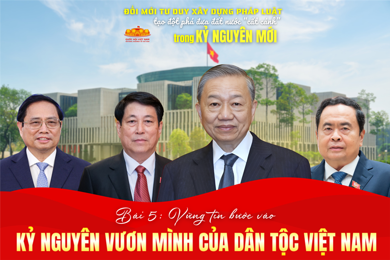 “Đưa nước ta bước vào giai đoạn mới, kỷ nguyên vươn mình của dân tộc Việt Nam”.