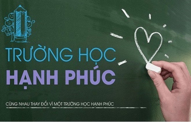 Xây dựng trường học hạnh phúc - thước đo chất lượng và uy tín của cơ sở giáo dục