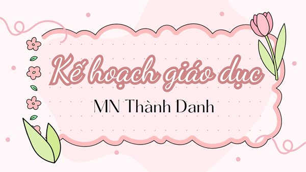 Kế hoạch giáo dục tháng 03- Mầm