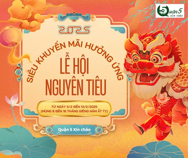 🌟siêu khuyến mãi hưởng ứng lễ hội nguyên tiêu quận 5 - thành phố hồ chí minh🌟