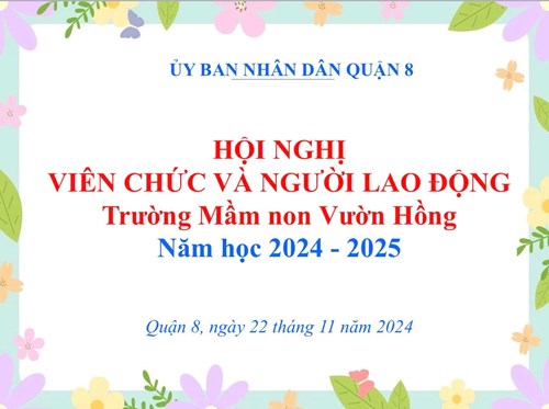 Hội nghị Viên chức và Người lao động năm học 2024 – 2025.
