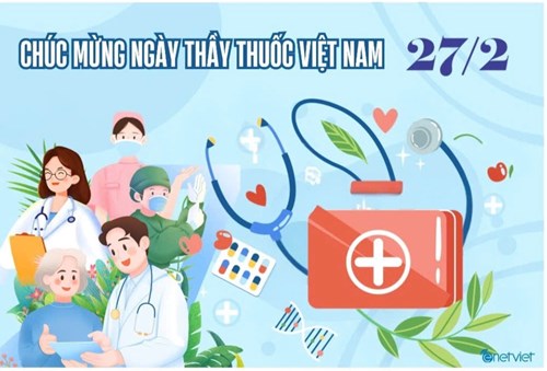 Kỷ niệm 70 năm Ngày Thầy thuốc Việt Nam 27/02/1955 - 27/02/2025.