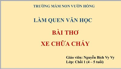 Làm quen văn học: bài thơ  xe chữa cháy 