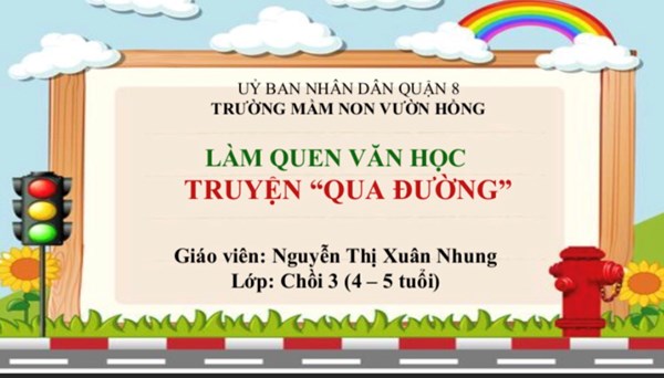 Làm quen văn học: truyện  qua đường 